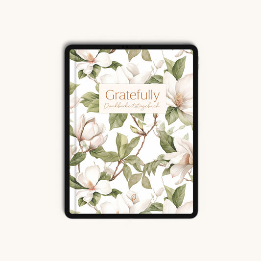 Gratefully – Dankbarkeitstagebuch